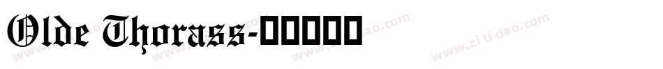 Olde Thorass字体转换